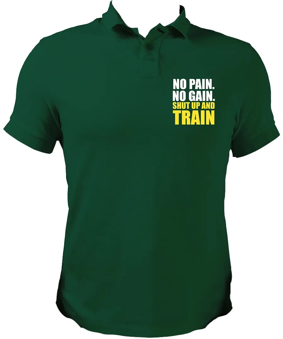 No Pain. No Gain. Shut Up & Train Unisex Polo